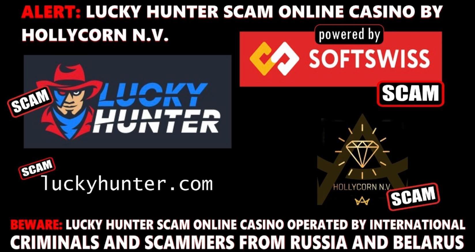 LUCKY HUNTER Casino Scam-Softswiss-N1 Interactive-Hollicorn NV-Roland Yakovlevich Isaev-Paata Gamgoneishvili-Ivan Montik-Pavel Kashuba-Dmitry Yaikov